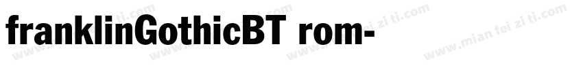 franklinGothicBT rom字体转换